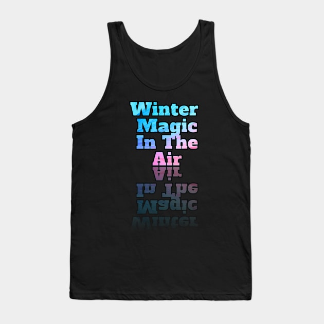 Cute Winter Quotes Tank Top by MaystarUniverse